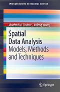 Spatial Data Analysis: Models, Methods and Techniques