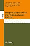 Enterprise, Business-Process and Information Systems Modeling: 12th International Conference, Bpmds 2011, and 16th International Conference, Emmsad 20