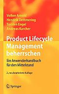 Product Lifecycle Management Beherrschen: Ein Anwenderhandbuch F?r Den Mittelstand