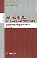 Ad-Hoc, Mobile, and Wireless Networks: 10th International Conference, ADHOC-NOW 2011, Paderborn, Germany, July 18-20, 2011, Proceedings