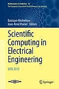 Scientific Computing in Electrical Engineering Scee 2010