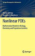 Nonlinear Pdes: Mathematical Models in Biology, Chemistry and Population Genetics