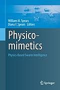 Physicomimetics: Physics-Based Swarm Intelligence