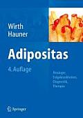 Adipositas: ?tiologie, Folgekrankheiten, Diagnostik, Therapie