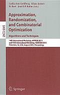 Approximation, Randomization, and Combinatorial Optimization. Algorithms and Techniques: 14th International Workshop, Approx 2011, and 15th Internatio