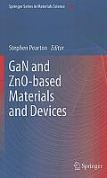 GaN and ZnO-Based Materials and Devices