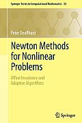 Newton Methods for Nonlinear Problems: Affine Invariance and Adaptive Algorithms