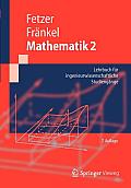 Mathematik 2: Lehrbuch F?r Ingenieurwissenschaftliche Studieng?nge