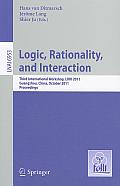 Logic, Rationality, and Interaction: Third International Workshop, LORI 2011 Guangzhou, China, October 10-13, 2011 Proceedings