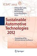 Sustainable Automotive Technologies 2012: Proceedings of the 4th International Conference