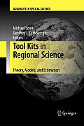 Tool Kits in Regional Science: Theory, Models, and Estimation