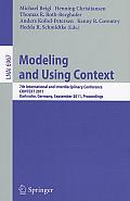 Modeling and Using Context: 7th International and Interdisciplinary Conference, CONTEXT 2011, Karlsruhe, Germany, September 26-30, 2011, Proceedin