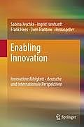 Enabling Innovation: Innovationsf?higkeit - Deutsche Und Internationale Perspektiven