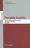 Provable Security: 5th International Conference, ProvSec 2011, Xi'an, China, October 16-18, 2011, Proceedings