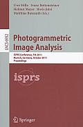 Photogrammetric Image Analysis: ISPRS Conference, PIA 2011, Munich, Germany, October 5-7, 2011, Proceedings