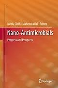 Nano-Antimicrobials: Progress and Prospects
