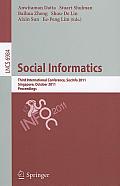Social Informatics: Third International Conference, SocInfo 2011, Singapore, October 6-8, 2011, Proceedings
