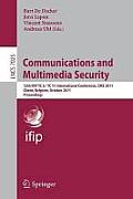 Communications and Multimedia Security: 12th IFIP TC 6/TC 11 International Conference, CMS 2011, Ghent, Belgium, October 19-21, 2011, Proceedings