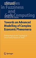 Towards an Advanced Modelling of Complex Economic Phenomena: Pretopological and Topological Uncertainty Research Tools
