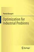 Optimization for Industrial Problems