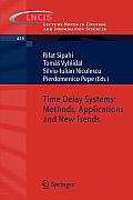 Time Delay Systems: Methods, Applications and New Trends