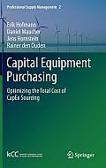 Capital Equipment Purchasing: Optimizing the Total Cost of Capex Sourcing