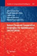 Nature Inspired Cooperative Strategies for Optimization (Nicso 2010)