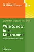 Water Scarcity in the Mediterranean: Perspectives Under Global Change