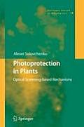 Photoprotection in Plants: Optical Screening-Based Mechanisms
