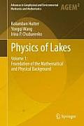 Physics of Lakes: Volume 1: Foundation of the Mathematical and Physical Background