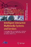 Intelligent Interactive Multimedia Systems and Services: Proceedings of the 4th International Conference on Intelligent Interactive Multimedia Systems