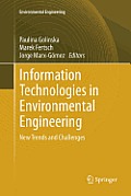 Information Technologies in Environmental Engineering: New Trends and Challenges