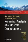 Numerical Analysis of Multiscale Computations: Proceedings of a Winter Workshop at the Banff International Research Station 2009