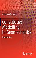 Constitutive Modelling in Geomechanics: Introduction