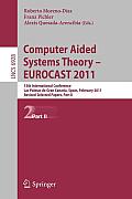 Computer Aided Systems Theory -- Eurocast 2011: 13th International Conference, Las Palmas de Gran Canaria, Spain, February 6-11, 2011, Revised Selecte