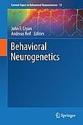 Behavioral Neurogenetics