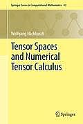 Tensor Spaces and Numerical Tensor Calculus