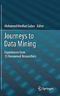 Journeys to Data Mining: Experiences from 15 Renowned Researchers