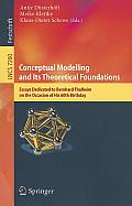 Conceptual Modelling and Its Theoretical Foundations: Essays Dedicated to Bernhard Thalheim on the Occasion of His 60th Birthday