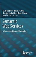 Semantic Web Services: Advancement Through Evaluation