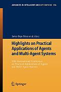 Highlights on Practical Applications of Agents and Multi-Agent Systems: 10th International Conference on Practical Applications of Agents and Multi-Ag