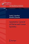 Geometric Control of Patterned Linear Systems