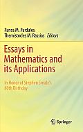 Essays in Mathematics and Its Applications: In Honor of Stephen Smale?s 80th Birthday