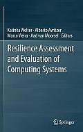 Resilience Assessment & Evaluation of Computing Systems
