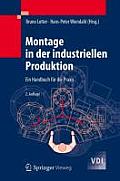 Montage in Der Industriellen Produktion: Ein Handbuch F?r Die PRAXIS