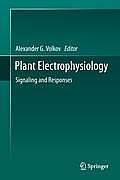 Plant Electrophysiology: Signaling and Responses
