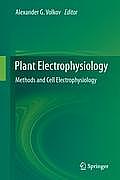 Plant Electrophysiology: Methods and Cell Electrophysiology