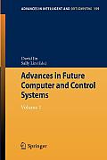 Advances in Future Computer and Control Systems: Volume 1
