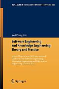 Software Engineering and Knowledge Engineering: Theory and Practice: Selected Papers from 2012 International Conference on Software Engineering, Knowl