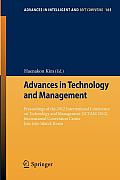 Advances in Technology and Management: Proceedings of the 2012 International Conference on Technology and Management (Ictam 2012), International Conve